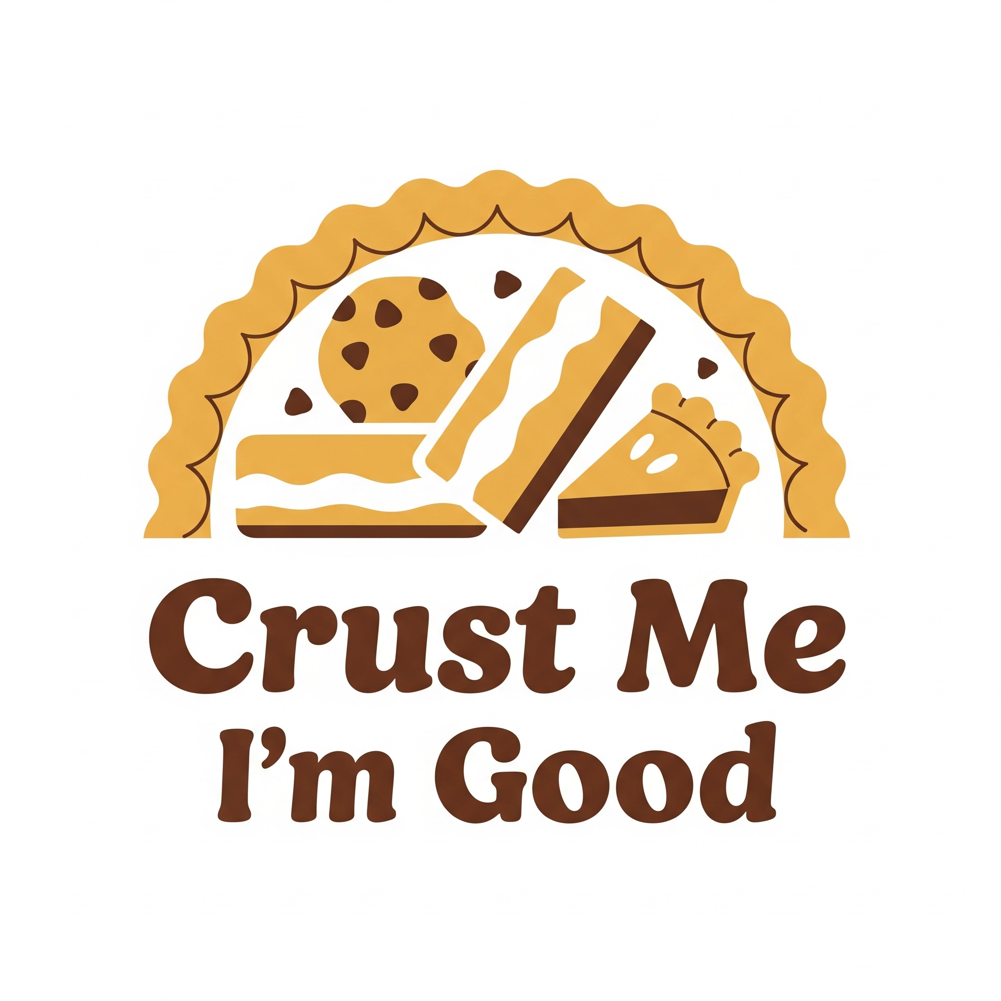 Crust Me I'm Good